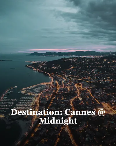 Cover image for Destination: Cannes @ Midnight