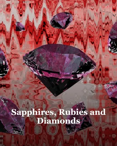 Cover image for Sapphires, Rubies and Diamonds