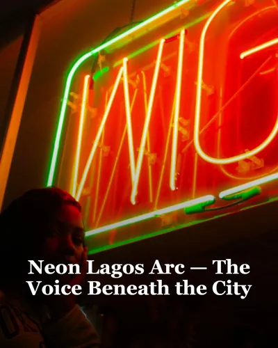 Cover image for Neon Lagos Arc — The Voice Beneath the City