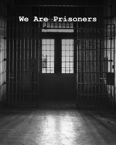 Cover image for We Are Prisoners