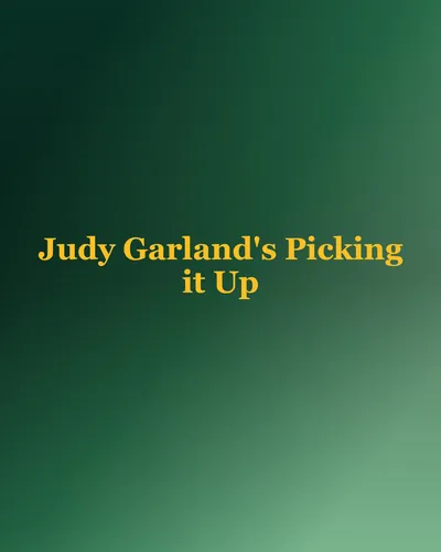 Cover image for Judy Garland's Picking it Up