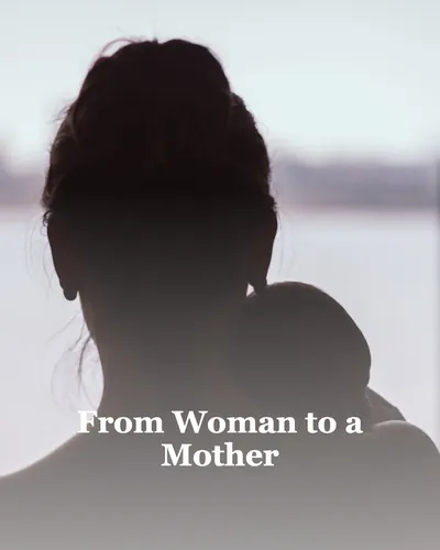 Image de couverture pour From Woman to a Mother