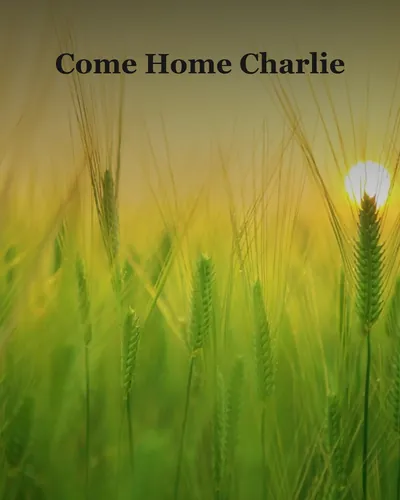 Cover image for Come Home Charlie