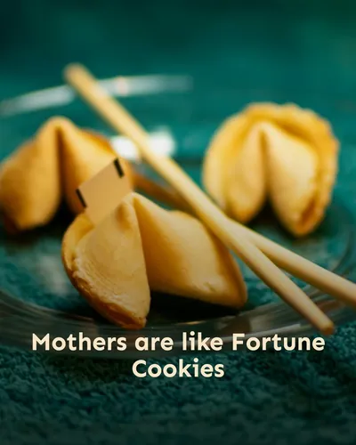 Cover image for Mothers are like Fortune Cookies