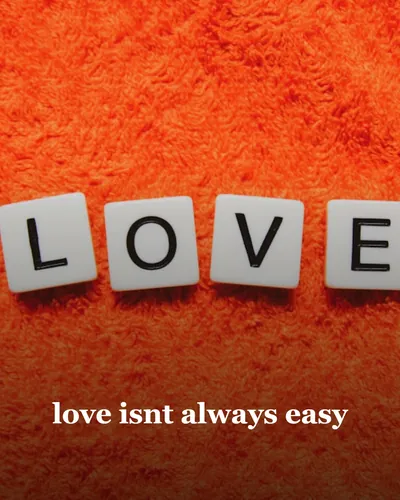 Cover image for Love Isnt Always Easy
