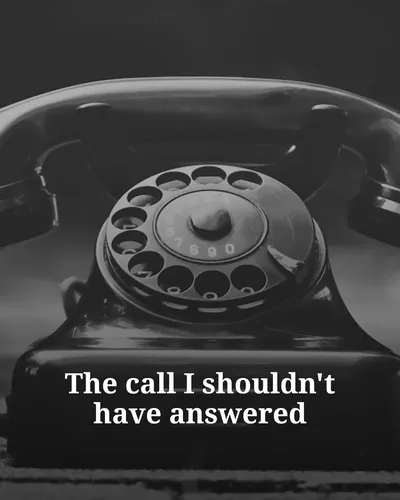 Cover image for The call I shouldn't have answered