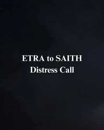 Cover image for ETRA to SAITH: Distress Call