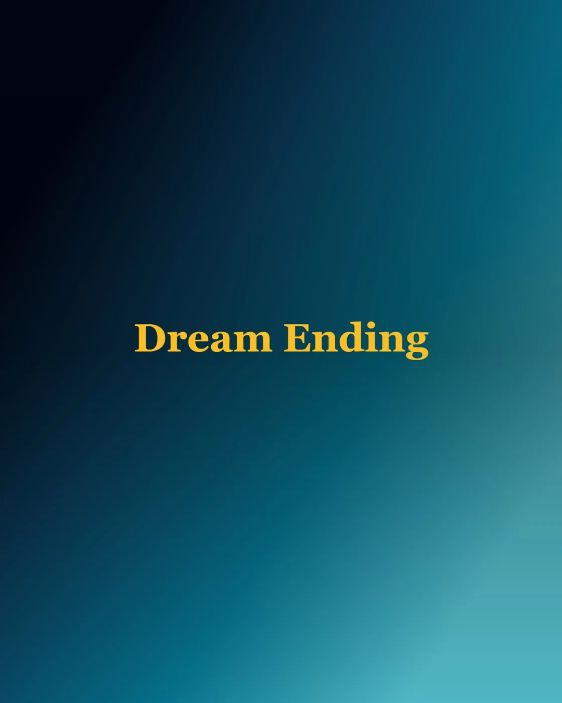 Dream Ending