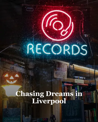Cover image for Chasing Dreams in Liverpool