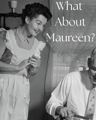 Cover image for What About Maureen?