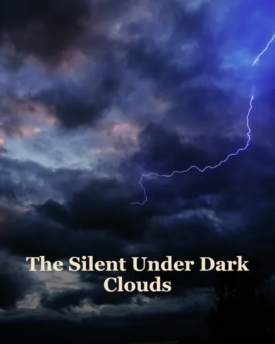 Cover image for The Silent Under Dark Clouds