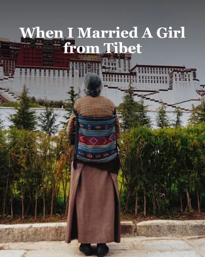 Cover image for When I Married A Girl from Tibet